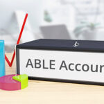 Disabled family members may be able to benefit from ABLE accounts.